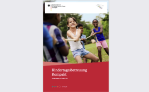 Read more about the article Neue Publikation „Kindertagesbetreuung Kompakt 2021“