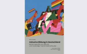 Read more about the article Studie „Inklusive Bildung in Deutschland“ jetzt kostenlos herunterladen