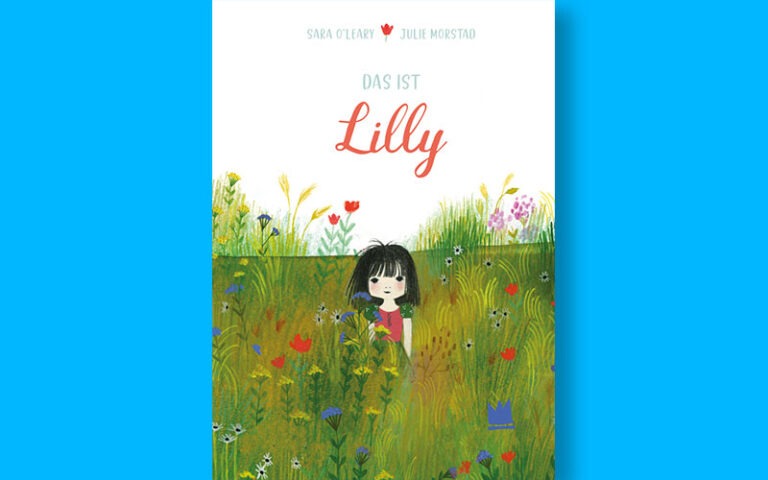 Lillys Welt: Wenn Fantasie Flügel verleiht