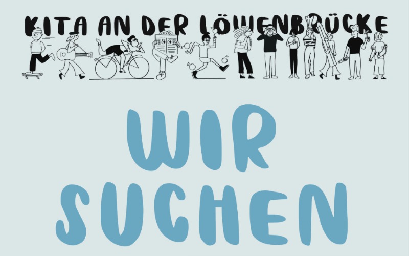 Mehr über den Artikel erfahren Werde Teil unseres Teams in der Kita an der Löwenbrücke!