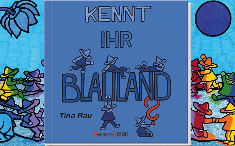 Du betrachtest gerade Kennt ihr Blauland? Wenn eine Farbe plötzlich nicht mehr reicht